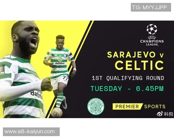 凯尔特人对阵萨拉热窝的精彩比赛结果揭晓分析与回顾